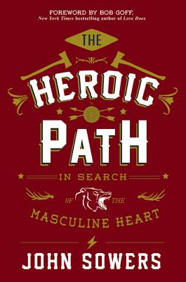 The Heroic Path