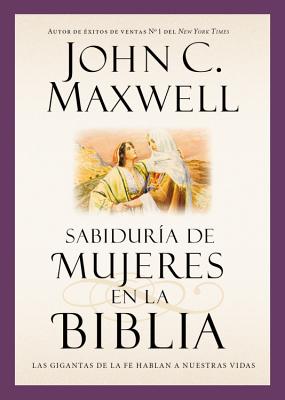 Sabiduria de Mujeres En La Biblia