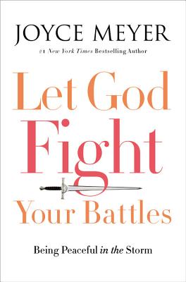 Let God Fight Your Battles