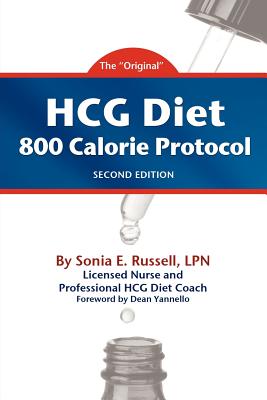 HCG Diet 800 Calorie Protocol Second Edition