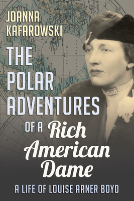 The Polar Adventures of a Rich American Dame