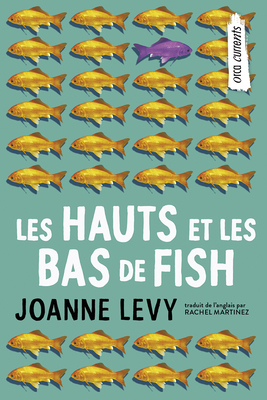 Les hauts et les bas de Fish