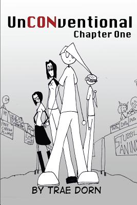 UnCONventional Chapter One
