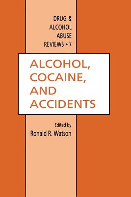 Alcohol, Cocaine, and Accidents