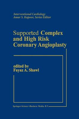 Supported Complex and High Risk Coronary Angioplasty