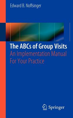 The ABCs of Group Visits