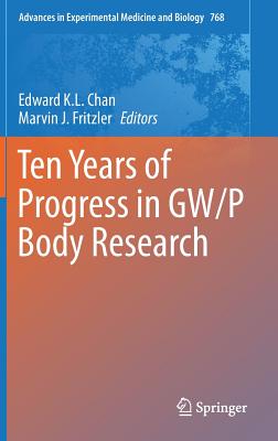 Ten Years of Progress in GW/P Body Research