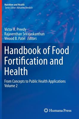 Handbook of Food Fortification and Health