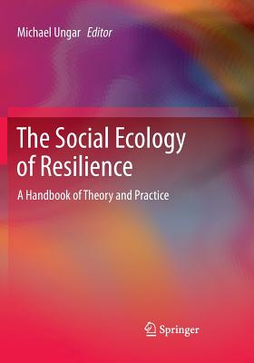 The Social Ecology of Resilience