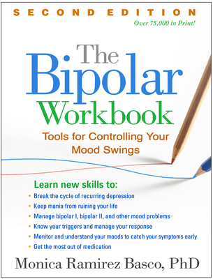 The Bipolar Workbook, Second Edition