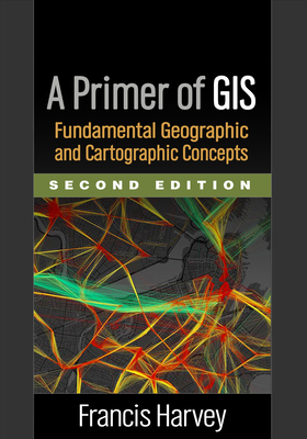 A Primer of Gis