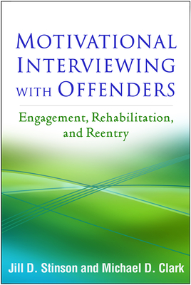 Motivational Interviewing With Offenders