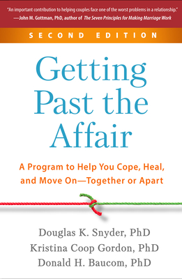 Getting Past the Affair, Second Edition