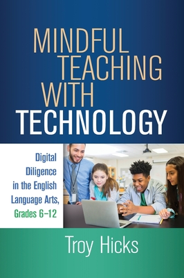 Mindful Teaching With Technology