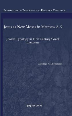 Jesus as New Moses in Matthew 8-9