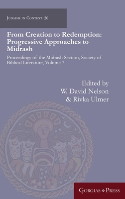 From Creation to Redemption: Progressive Approaches to Midrash