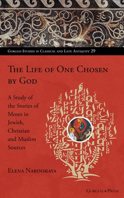 The Life of One Chosen by God