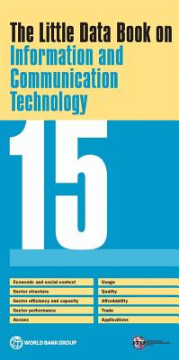 The little data book on information and communication technology 2015