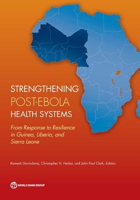 Strengthening post-Ebola health systems