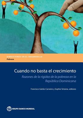 Cuando no basta el crecimiento