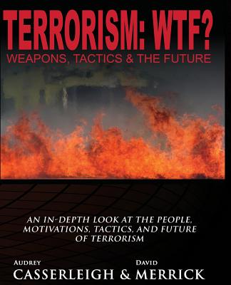 Terrorism: WTF?