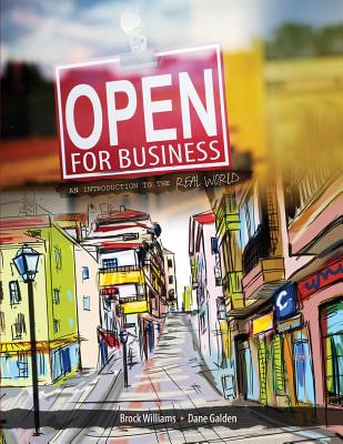 Open for Business: An Introduction to the Real World