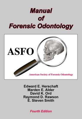 Manual of Forensic Odontology