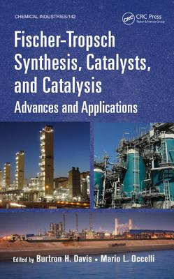 Fischer-Tropsch Synthesis, Catalysts, and Catalysis