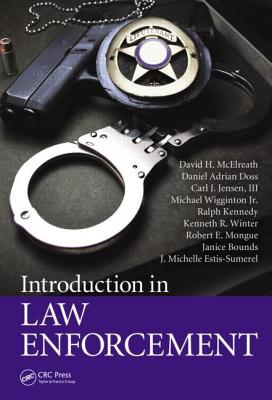 Introduction to Law Enforcement