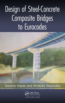 Design of Steel-Concrete Composite Bridges to Eurocodes