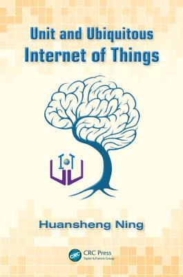 Unit and Ubiquitous Internet of Things