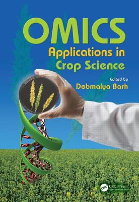 OMICS Applications in Crop Science