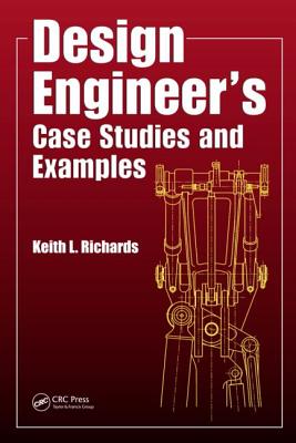 Design Engineer''s Case Studies and Examples