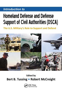 Introduction to Homeland Defense and Defense Support of Civil Authorities (DSCA)