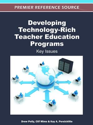 Developing Technology-Rich Teacher Education Programs