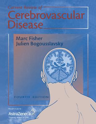 Current Review of Cerebrovascular Disease