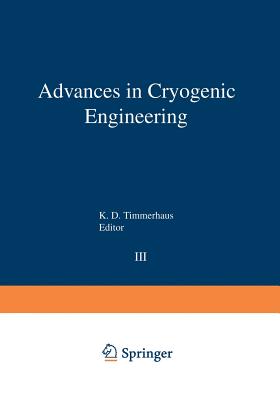 Advances in Cryogenic Engineering