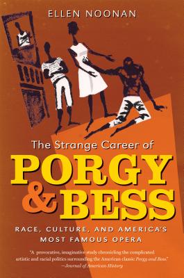 The Strange Career of Porgy and Bess