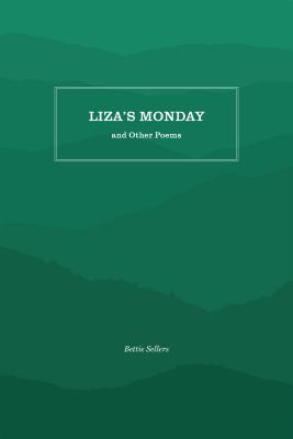 Liza's Monday and Other Poems