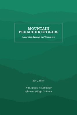 Mountain Preacher Stories