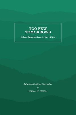 Too Few Tomorrows