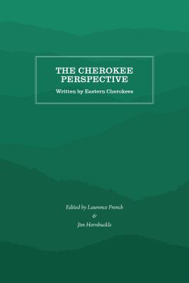 The Cherokee Perspective