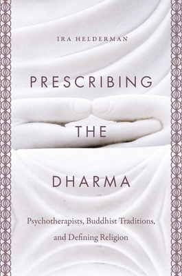 Prescribing the Dharma