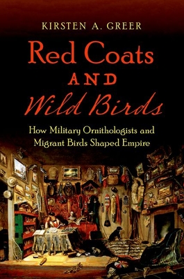 Red Coats and Wild Birds