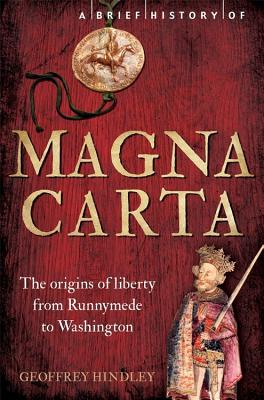 A Brief History of Magna Carta, 2nd Edition