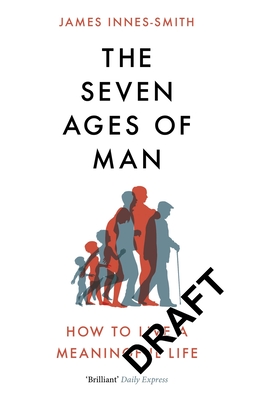 The Seven Ages of Man