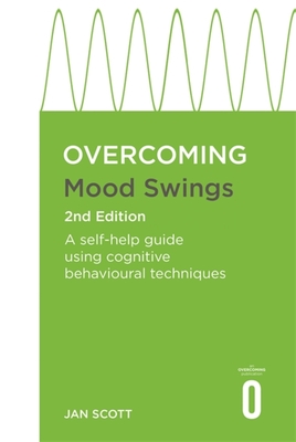 Overcoming Mood Swings 2nd Edition