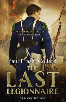 The Last Legionnaire (Jack Lark, Book 5)