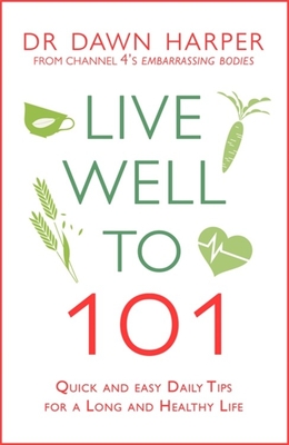 Live Well to 101