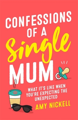 Confessions of a Single Mum